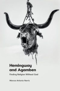 Cover of Hemingway and Agamben: Finding Religion Without God