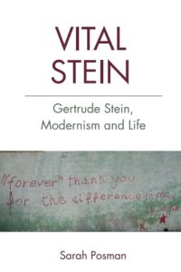 Cover of Vital Stein: Gertrude Stein, Modernism and Life